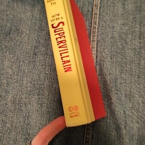 How to Be a Supervillain Book. Hard Cover. Michael Fry